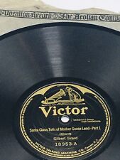 1922 Gilbert Girard 78RPM Record 18953 Santa Claus Tells Of Mother Goose Land picture