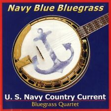 U.S. Navy Country Current Bluegrass Quartet Navy Blue Bluegrass (CD) Album picture