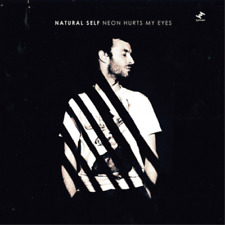 Natural Self Neon Hurts My Eyes (CD) Album (UK IMPORT) picture