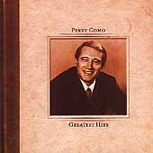 Como, Perry : Perry Como: Greatest Hits CD picture