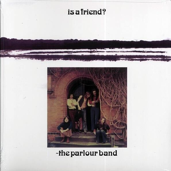 THE PARLOUR BAND “IS A FRIEND?” REMASTERED RE GATEFOLD