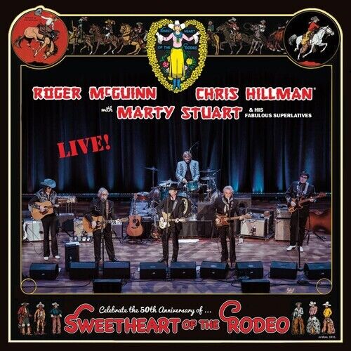 Roger McGuinn, Chris Hillman With Marty Stuart & H Sweetheart Of The Rodeo (RSD 