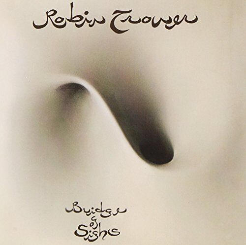 Bridge of Sighs - Robin Trower CD 2YVG The Cheap Fast Free Post