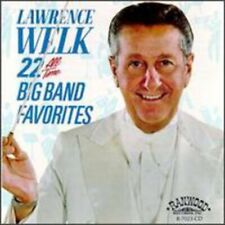 Welk, Lawrence : 22 All Time Big Band Favorites CD picture