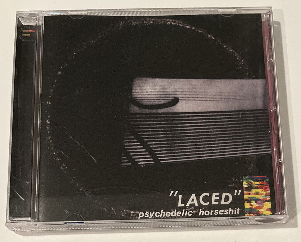 Laced by Psychedelic Horseshit (CD, 2011)