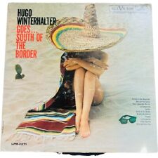 HUGO WINTERHALTER Goes South Of The Border 1961 Vinyl LP RCA Victor LPM-2271 VG+ picture