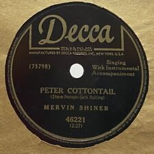 Mervin Shiner ‎– Peter Cottontail: 1950 Decca 78 RPM (Children's, Country) picture