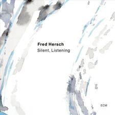FRED HERSCH SILENT, LISTENING NEW CD picture