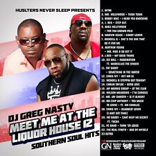 Dj Greg Nasty - Meet Me At The Liquor House 12 (Southern Soul Hits) picture