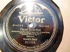 1911 John P SOUSA's BAND FAUST SELECTION Kermesse Soldier's Chorus VICTOR 31104 picture