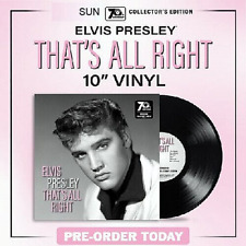 King ELVIS Presley 70th Anniv. THAT'S ALL RIGHT 1-Sided 10