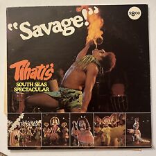 “SAVAGE” TIHATI'S SOUTH SEAS SPECTACULAR KEAUHOU HOTEL 1001-A VG+/VG+ picture