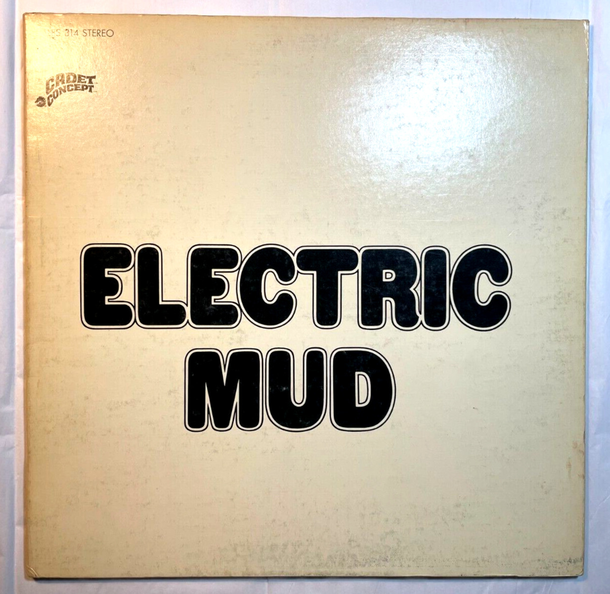VINTAGE 1968 VINYL LP RECORD ELECTRIC MUD CADET CONCEPT MUDDY WATERS MORGANFIELD