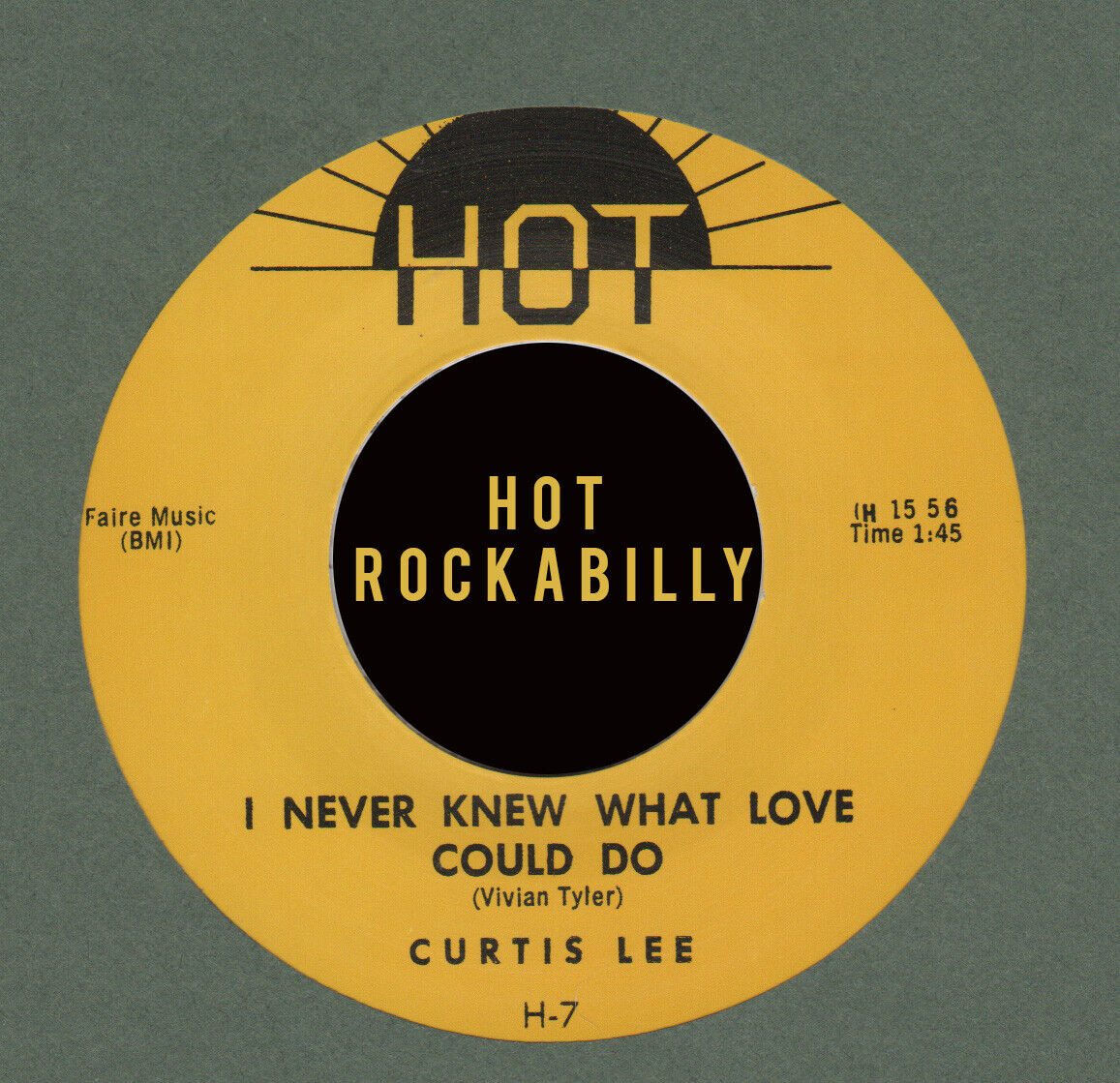ROCKABILLY REPRO: CURTIS LEE – I NEVER KNEW WHAT LOVE COULD DO/ GOTTA HAVE YOU 
