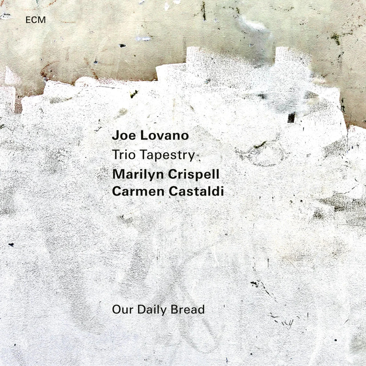 Joe Lovano Trio Tapestry - Our Daily Bread NEW Sealed Vinyl