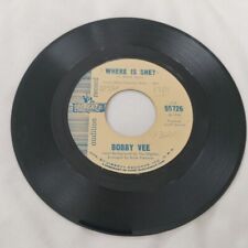 BOBBY VEE - Where Is She?, How To Make A Farewell LIBERTY 55726  Audition 45 RPM picture
