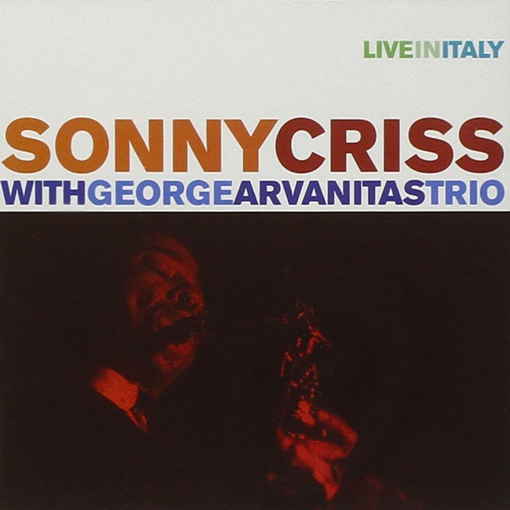 Sonny Criss & George Arvanitas Trio LIVE IN ITALY
