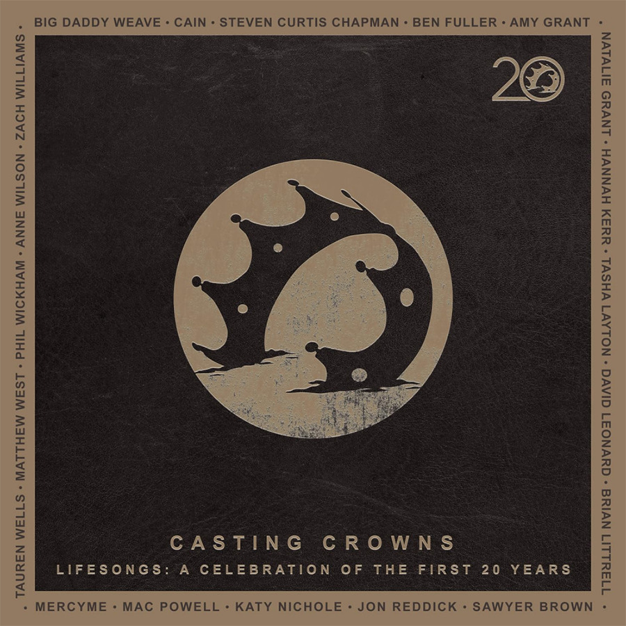Casting Crowns ~ Lifesong: A Celebration Of The First 20 Years 2CD 2023 ••NEW••