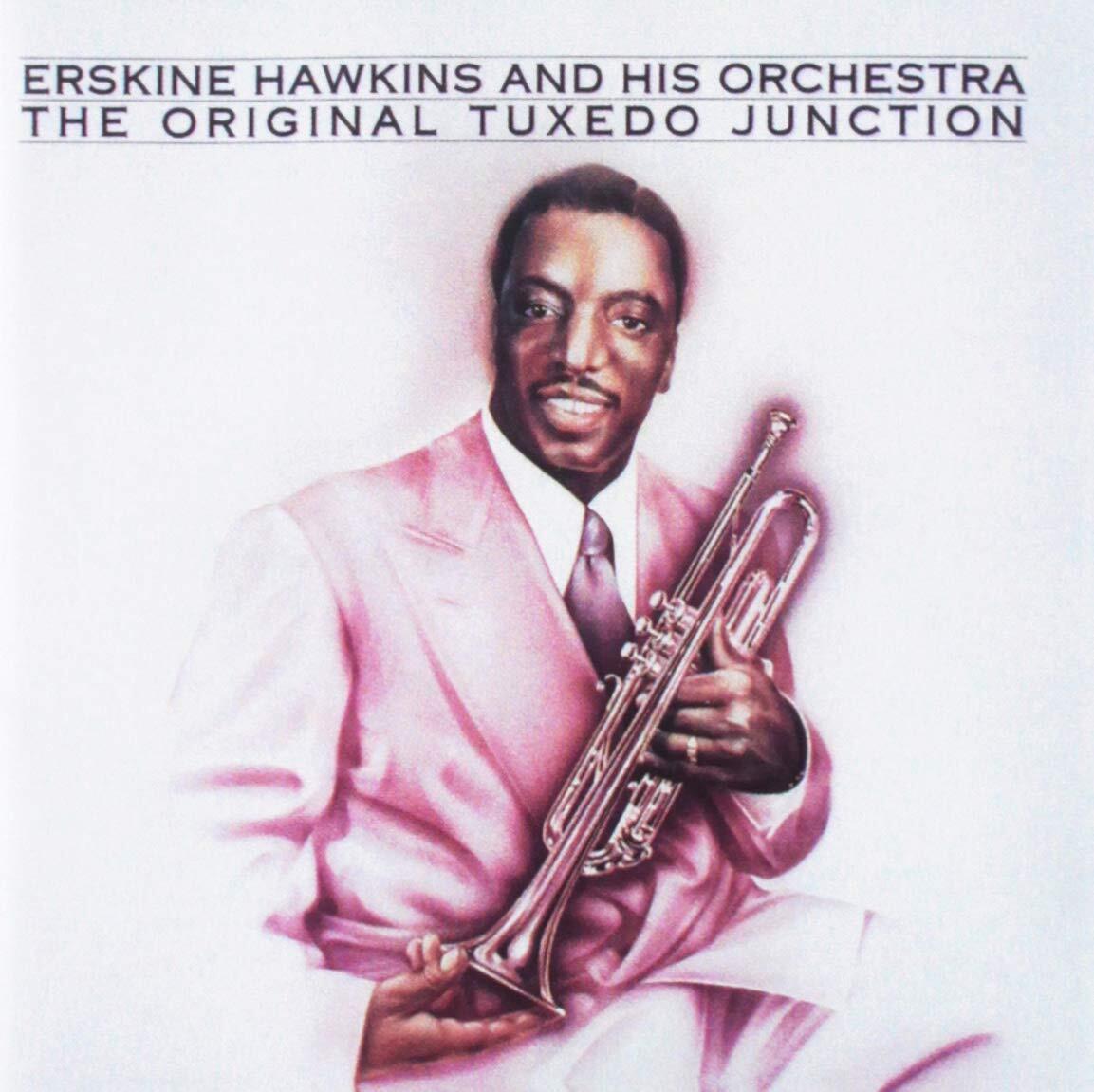 Erskine Hawkins The Original Tuxedo Junction (CD)