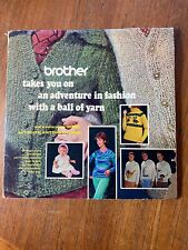 BROTHER TAKES YOU ON AN ADVENTURE IN FASHION KNITTING MACHINE  2LP Vintage  picture