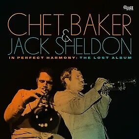 Chet Baker/Jack Sheldon In Perfect Harmony: The Lost Album RSD 2024 APRIL (New)