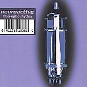 Fiber-Optic Rhythm by Neuroactive (CD, Nov-2003, A Different Drum) picture