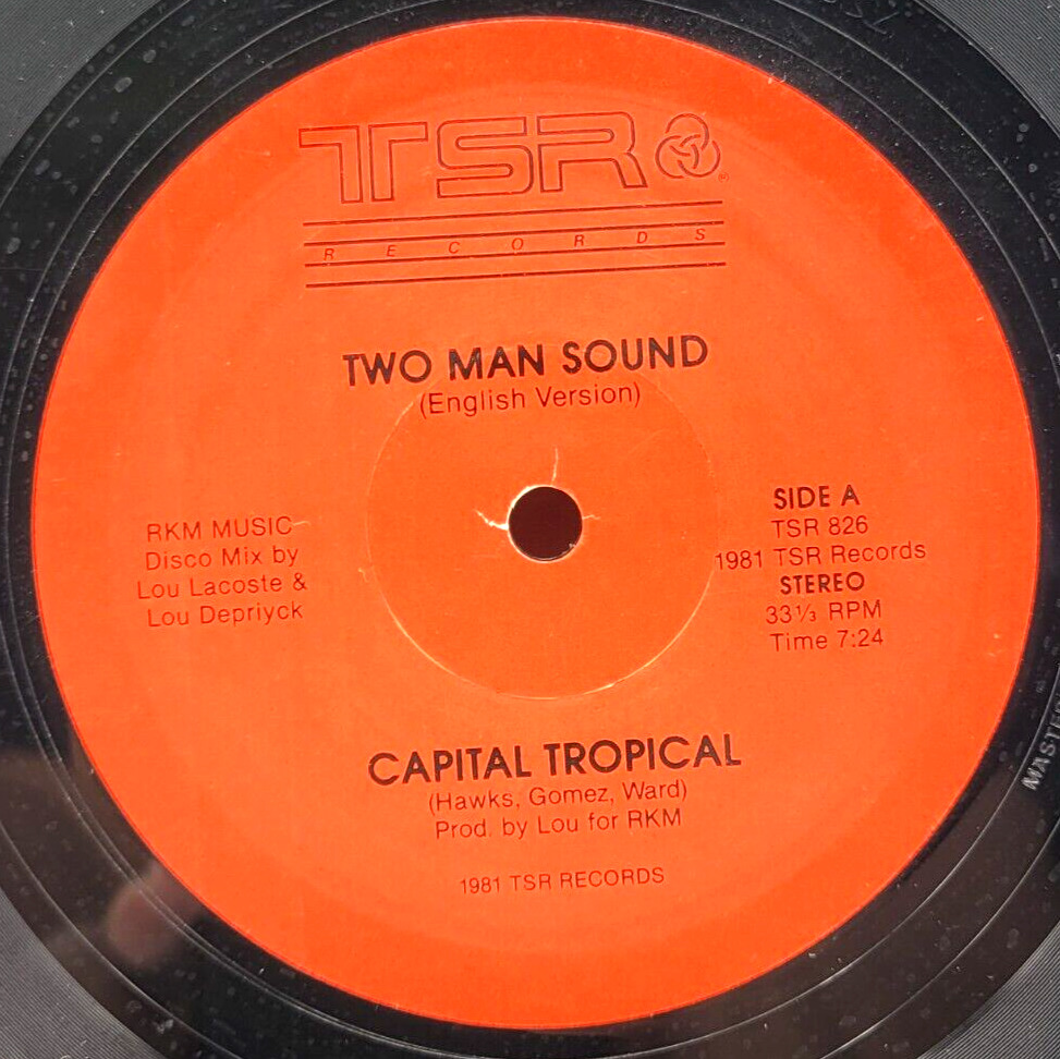 TWO MAN SOUND - CAPITAL TROPICAL - TSR RECORDS LATIN DANCE SINGLE