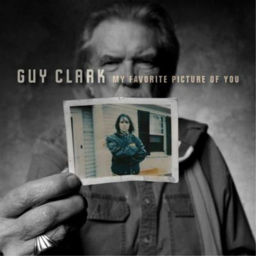 Guy Clark My Favorite Picture of You (CD) Album