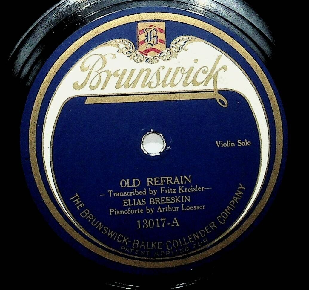 1921 Elias Breeskin Old Refrain Serenade Brunswick  78 Record