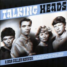 Talking Heads A Bar Called Heaven: Live at the Electric Ballroom, London (Vinyl) picture