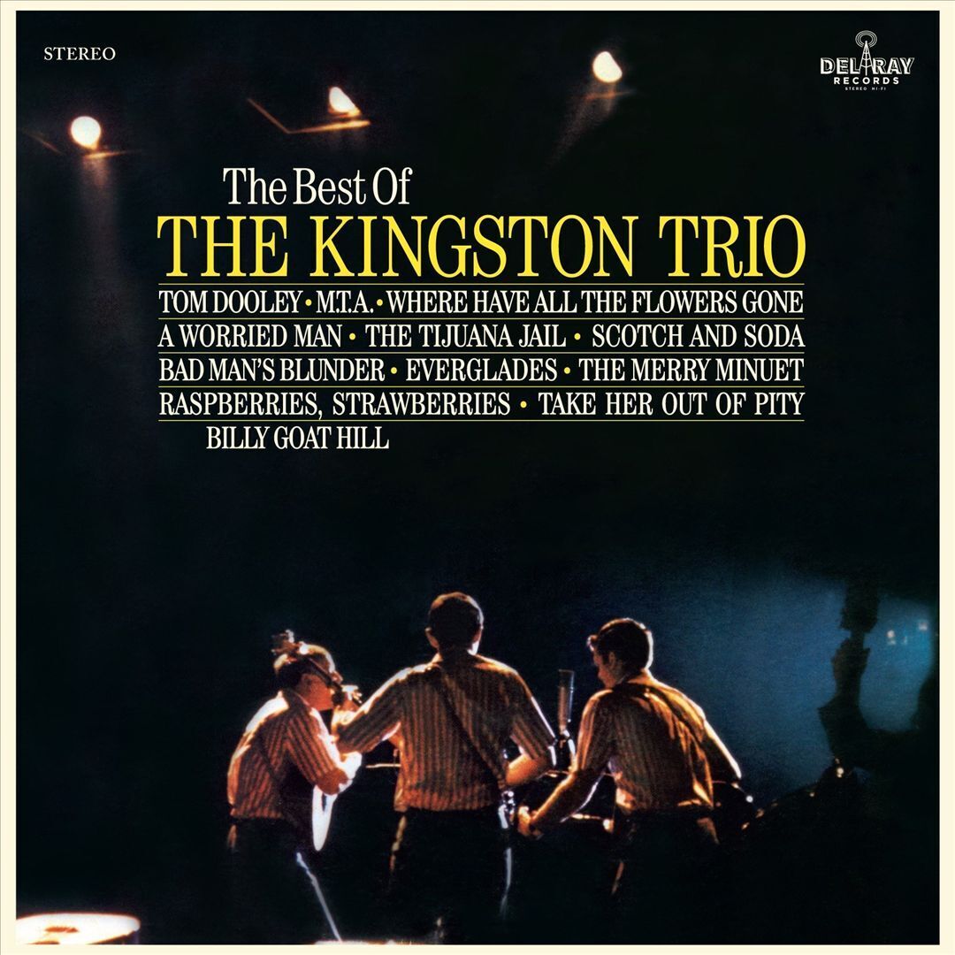 THE KINGSTON TRIO - THE BEST OF THE KINGSTON TRIO [CAPITOL] NEW CD
