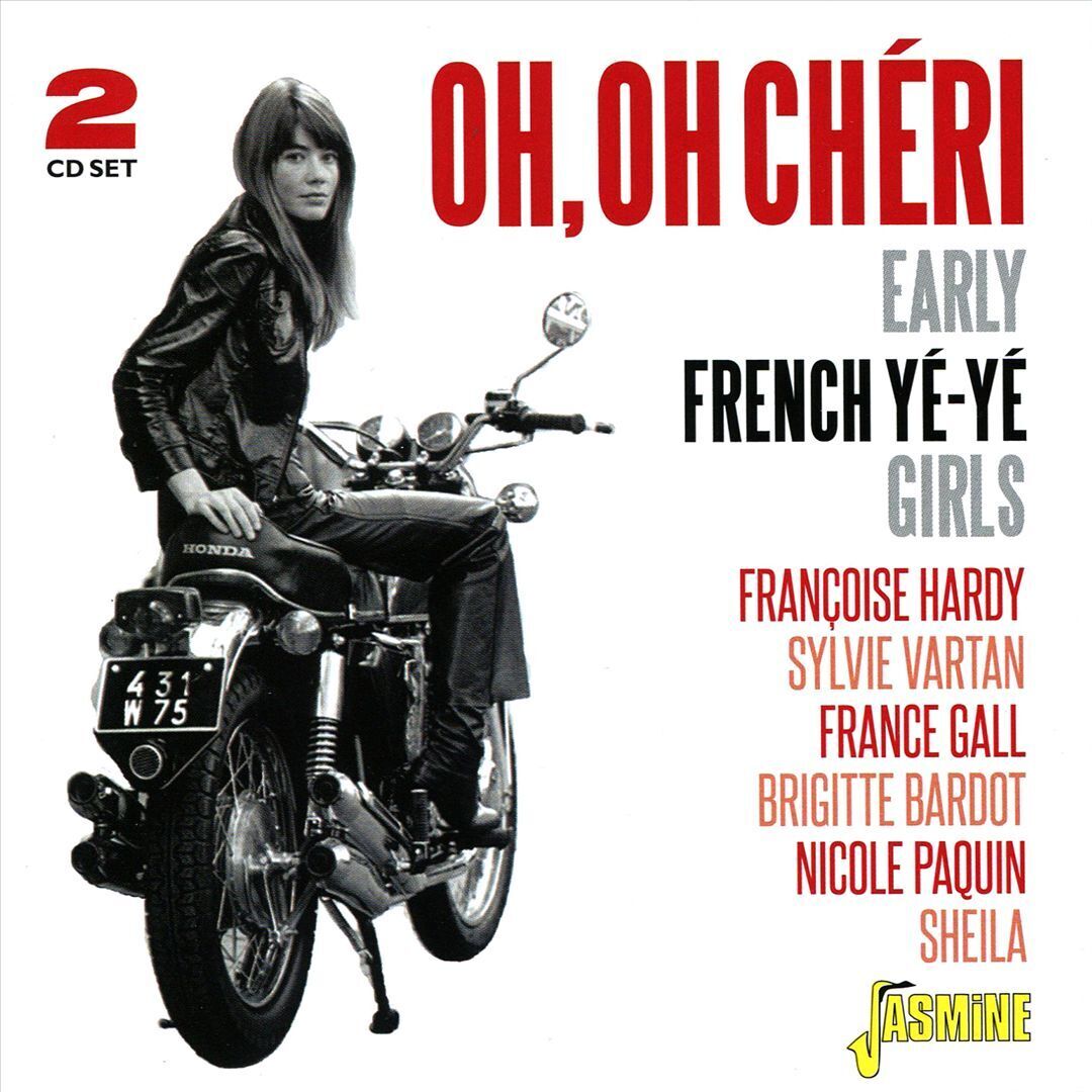 OH OH CHERI: EARLY FRENCH YE-YE GIRLS / VARIOUS (2 CD) NEW CD