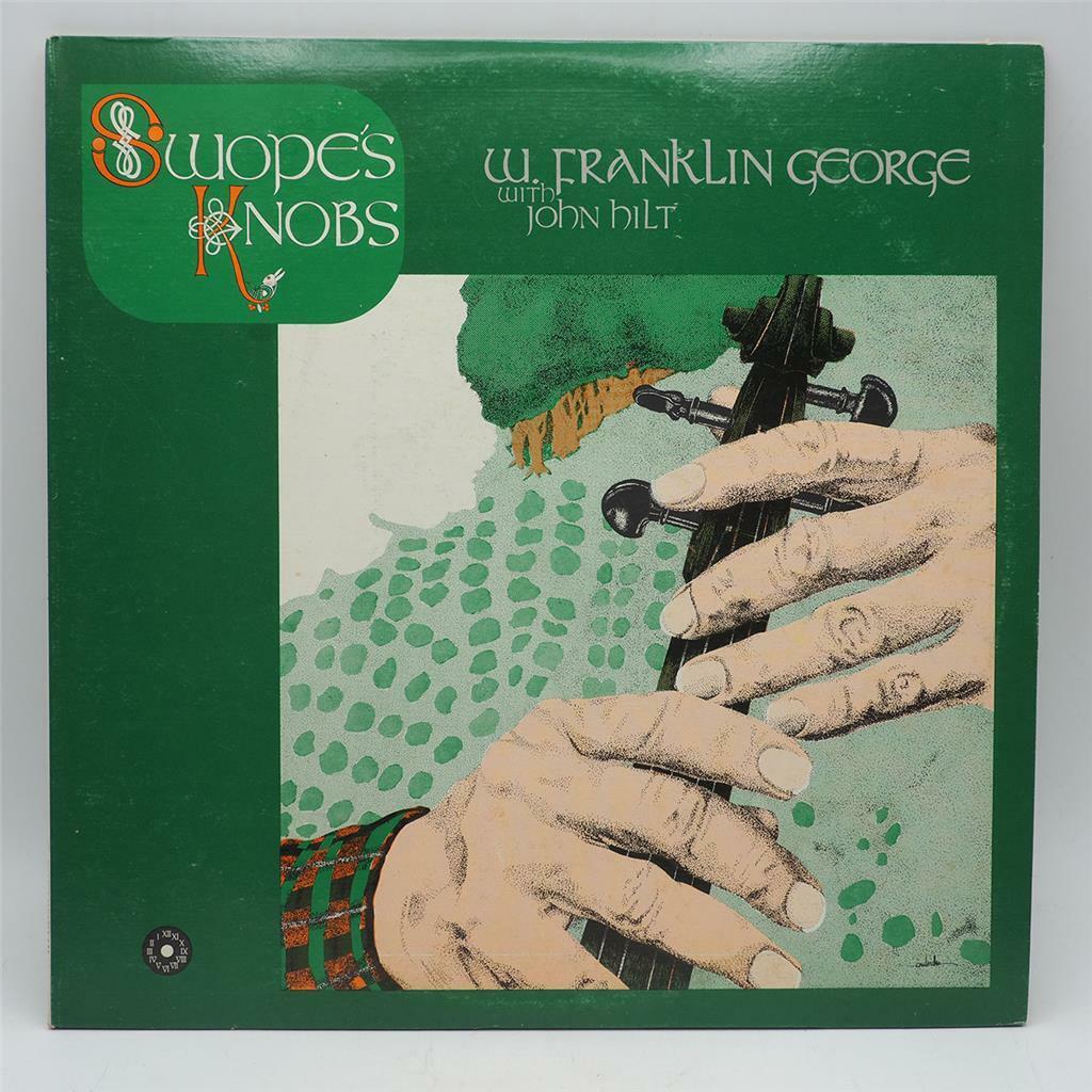 Vintage W. Franklin George With John Hilt Swope's Knobs Vinyl Record Album LP