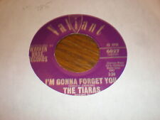 The Tiaras 45 I'm Gonna Forget You  VALIANT picture