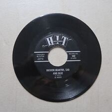 ED HARDIN OH, PRETTY WOMAN/BROKEN HEARTED, SAD AND BLUE VINYL 45 VG 18-160 picture