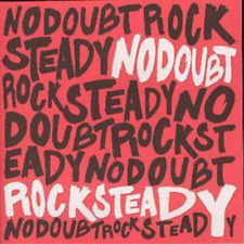 No Doubt Rock Steady (CD) Album picture