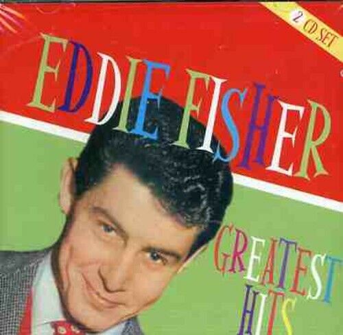 Eddie Fisher - Greatest Hits [New CD]