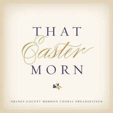 Orange County Mormon Choral: Easter Morn - Audio CD - VERY GOOD picture