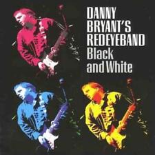 Danny Bryant's RedEyeBand : Black and White CD (2008) picture