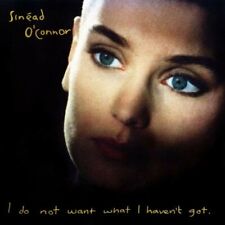 I Do Not Want What I Haven't Got - Music O'connor,SINEAD picture