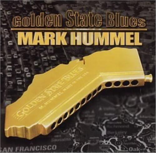 Mark Hummel : Golden State Blues CD Value Guaranteed from eBay’s biggest seller