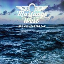 MUSTANGS OF THE WEST SEA OF HEARTBREAK NEW LP picture