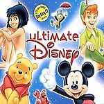 Ultimate Disney by Disney (CD, Nov-2004, Wea) picture