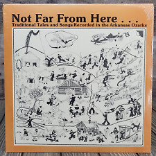 Not Far From Here: Arkansas Ozarks Folk Songs & Tales (2 LP Set, 1981) Sealed NM picture