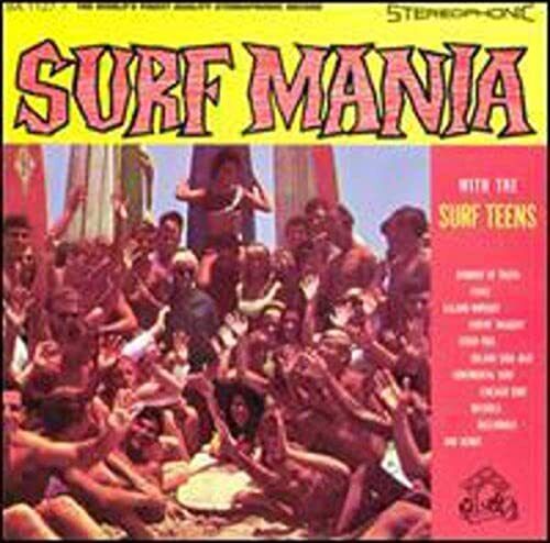 Surf Teens - Surf Mania - Surf Teens CD FRVG The Cheap Fast Free Post