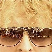 Ian Hunter : Shrunken Heads CD (2007) Highly Rated eBay Seller Great Prices