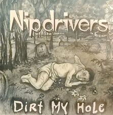 Nip Drivers - Dirt My Hole EP 1995. Pink NM VINYL/EX Cover picture