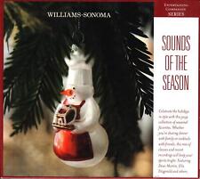 Williams-Sonoma: Sounds of the Season Holiday Music (Audio CD, 2006) picture