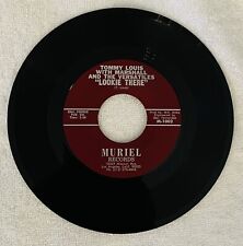 ULTRA RARE 45 MURIEL records TOMMY LOUIS “LOOKIE THERE” picture