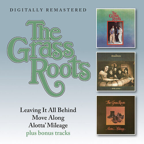 PRE-ORDER The Grass Roots - Leaving It All Behind / Move Along / Alotta' Mileage
